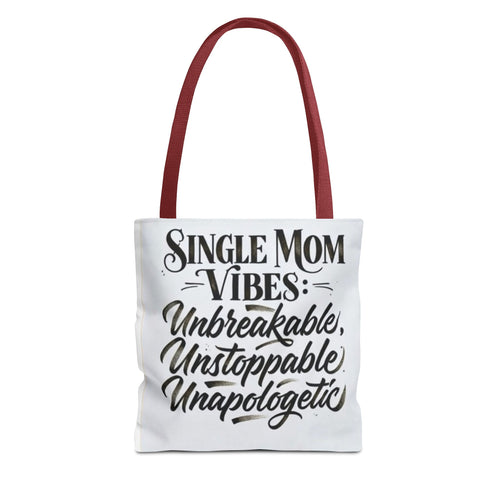Single Mom Vibes Tote Bag —Supermom Grocery Tote