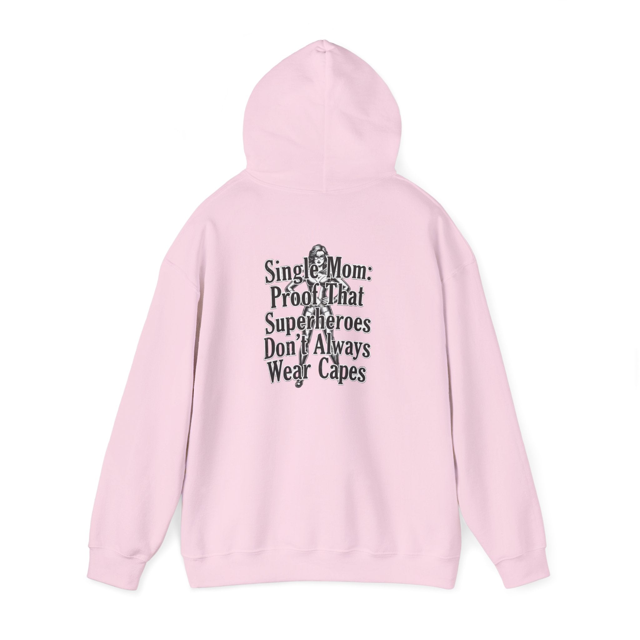Solo Mom Hoodie — powerful clothes for powerful women