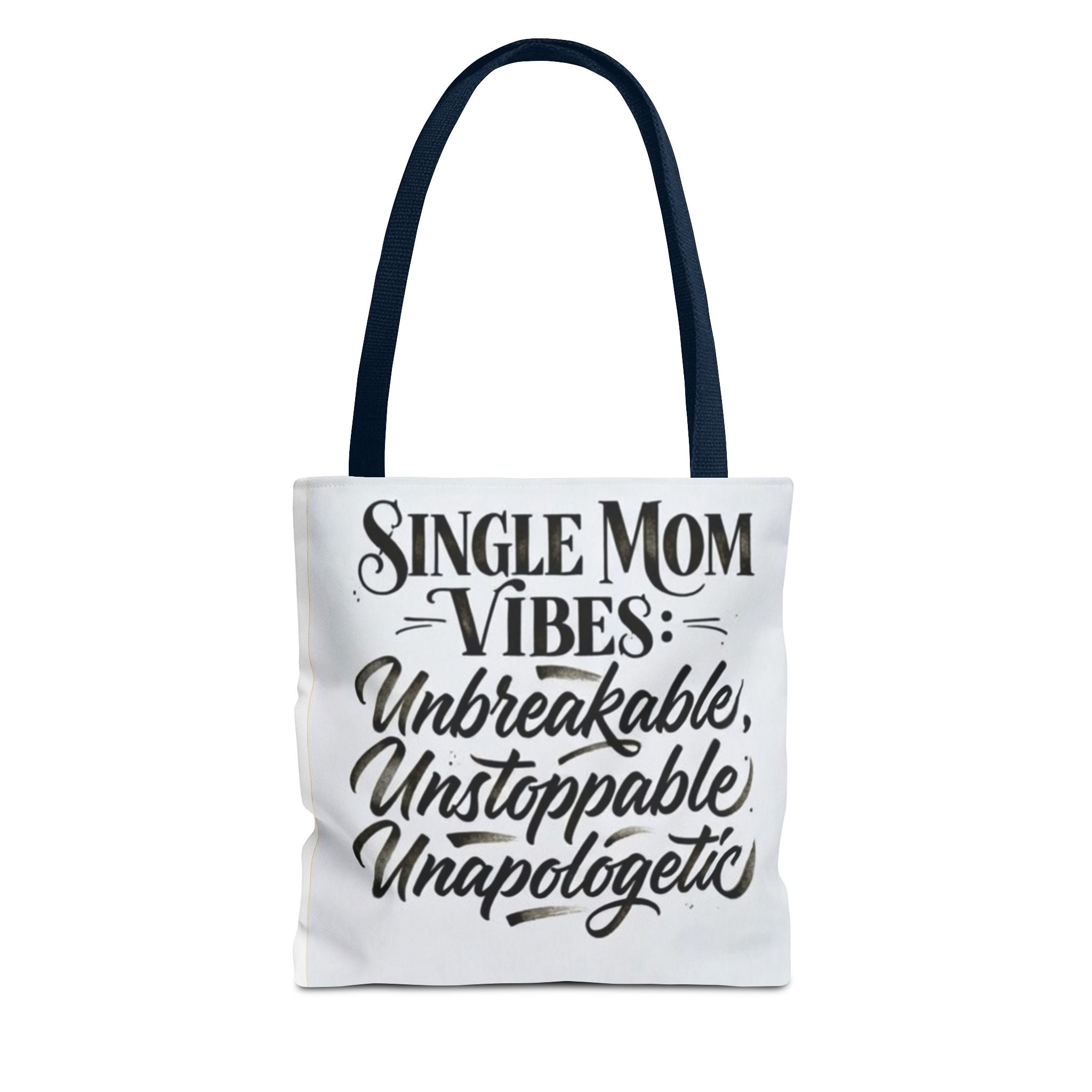 Single Mom Vibes Tote Bag —Supermom Grocery Tote