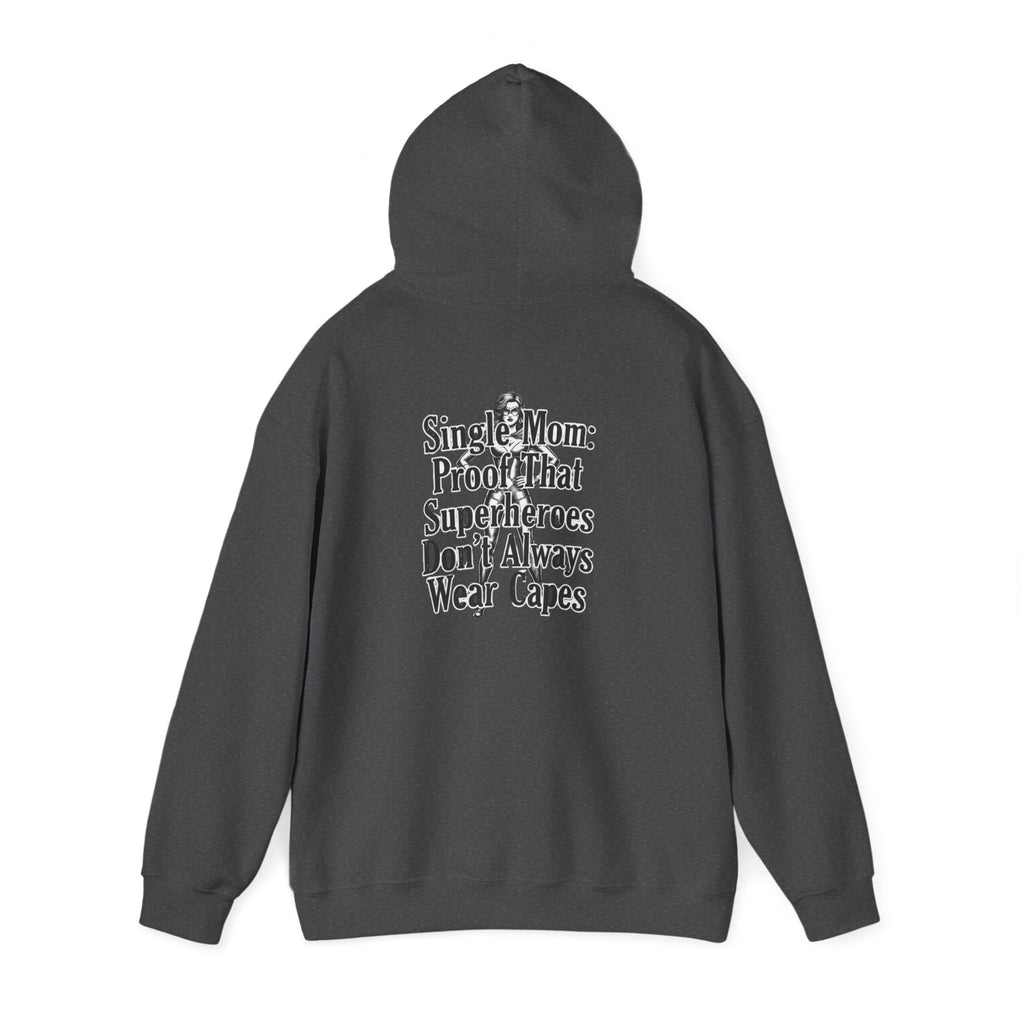 Solo Mom Hoodie — powerful clothes for powerful women