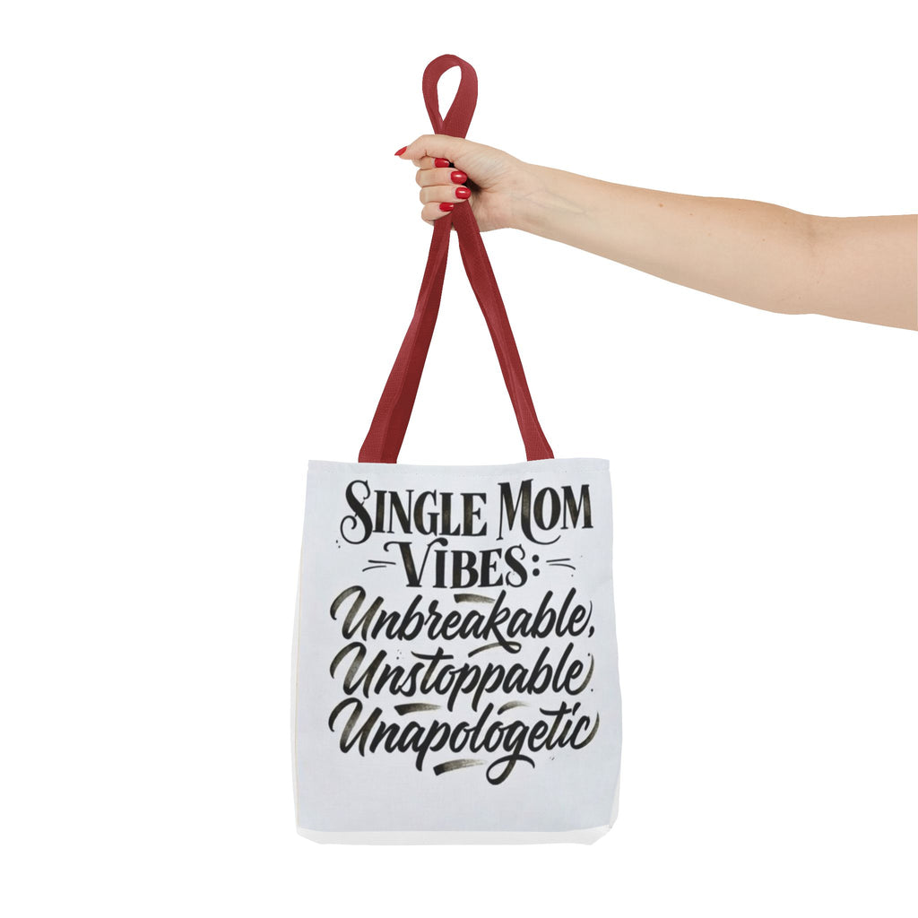 Single Mom Vibes Tote Bag —Supermom Grocery Tote