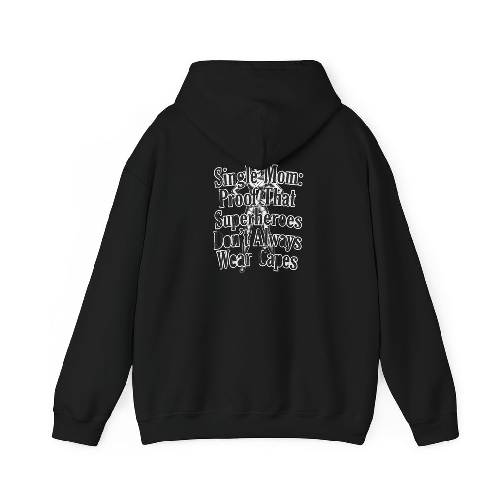 Solo Mom Hoodie — powerful clothes for powerful women