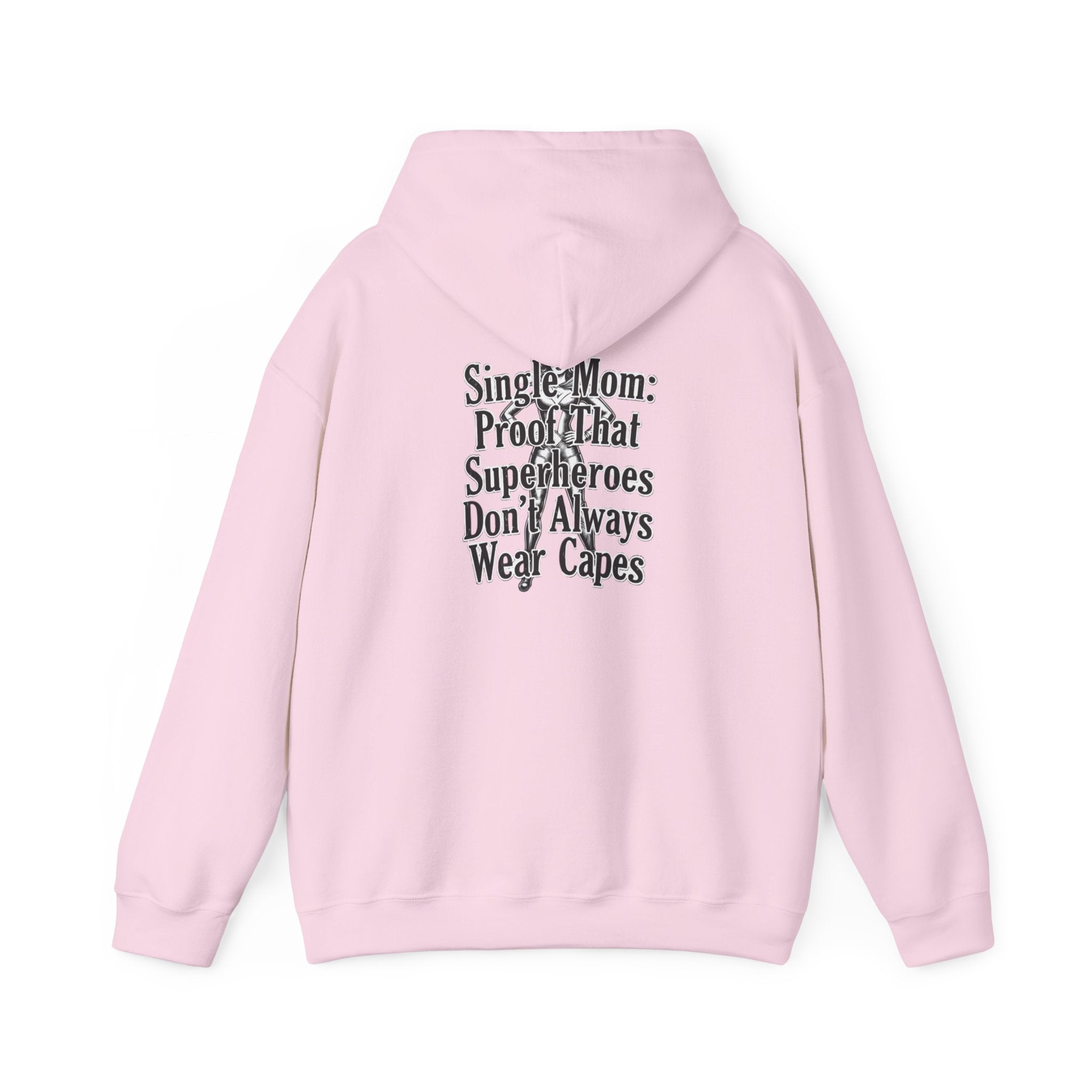 Solo Mom Hoodie — powerful clothes for powerful women