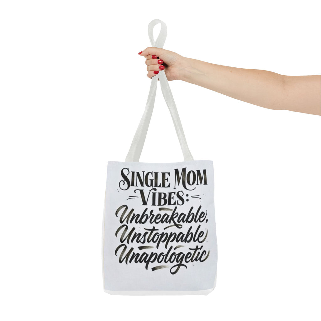 Single Mom Vibes Tote Bag —Supermom Grocery Tote